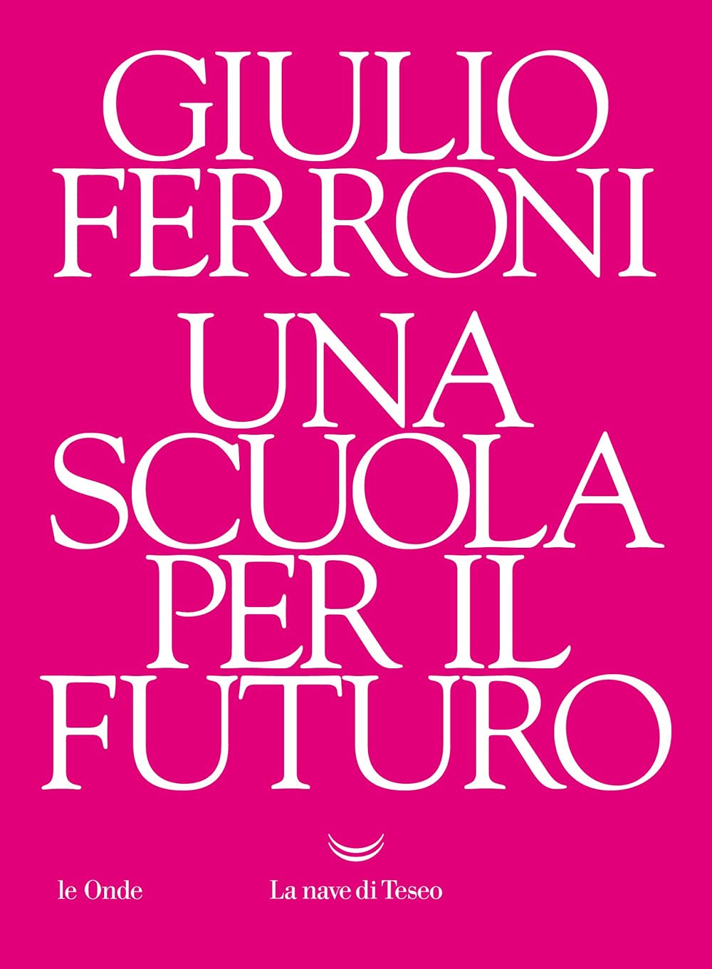 Una Scuola Per Il Futuro - 4
