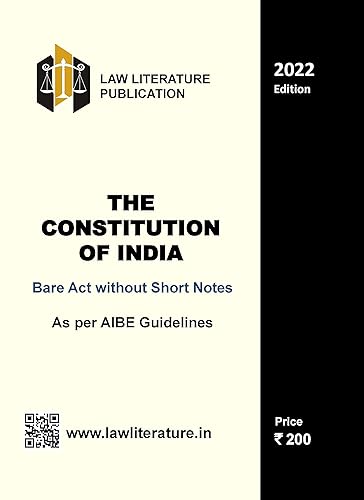The Constitution of India Bare Act without Short Notes As per AIBE Guidelines 2022 Edition