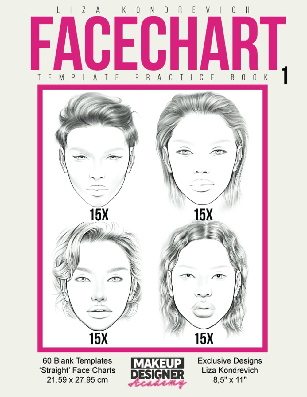 Facechart Template Practice Book 1: Blank Face Chart Makeup Templates