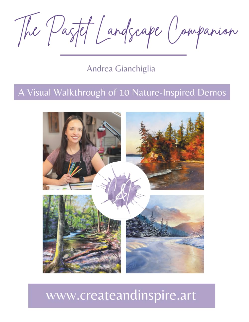 The Pastel Landscape Companion: A Visual Walkthrough of 10 Nature-Inspired Demos for Artists, Students & Landscape Lovers      Paperback – November 8, 2025