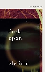 Dusk Upon Elysium