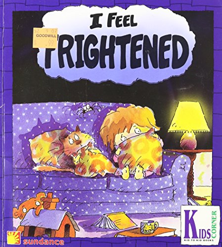 I Feel Frightened 0760839123 Book Cover