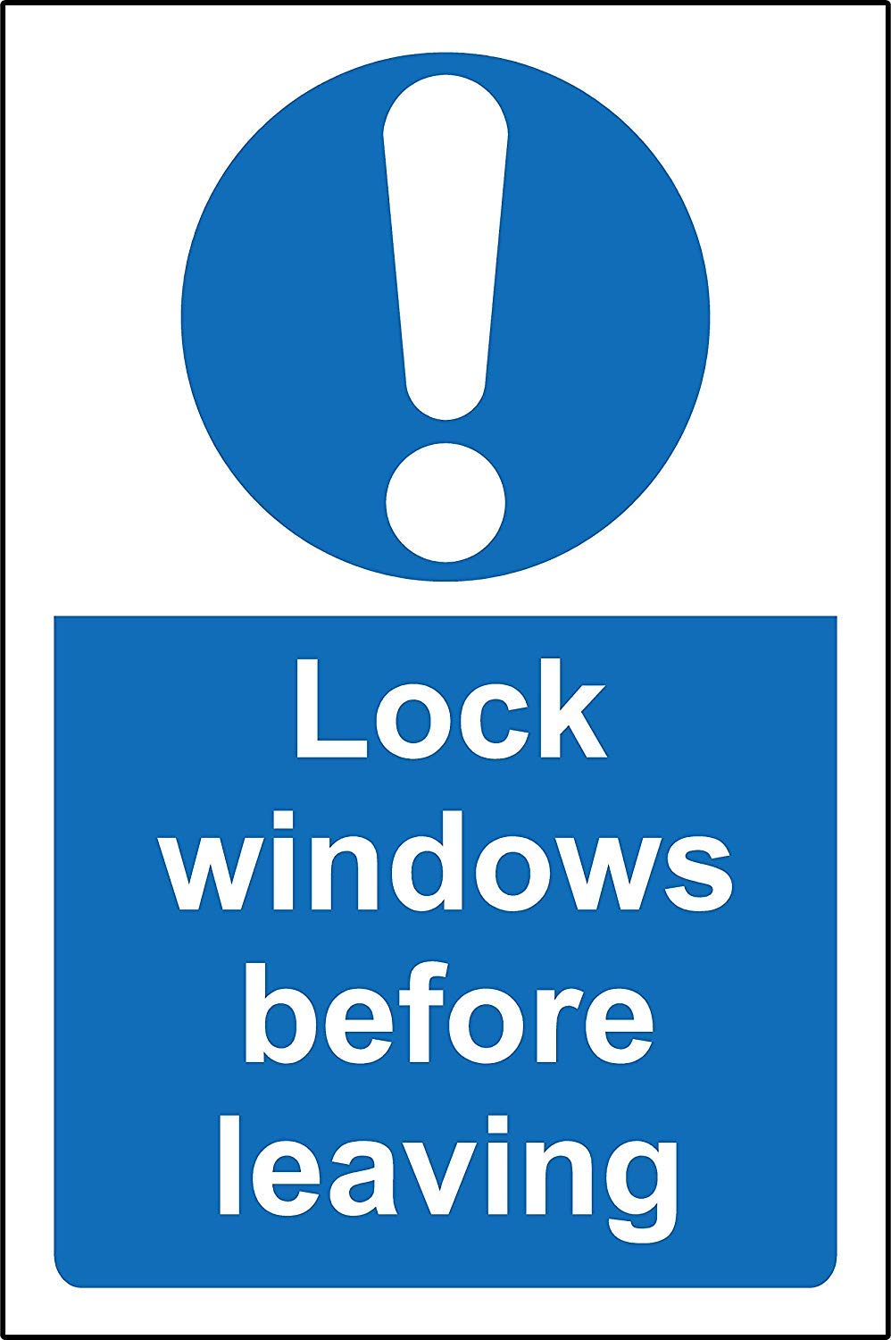 Kpcm Display Ltd Lock Windows Before Leaving Safety Sign - 1.2Mm Rigid Plastic 150Mm X 100Mm
