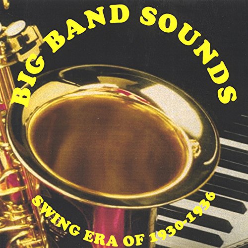 Play Big Band Sounds Swing Era Of 19301936 3CD Set by Big Band