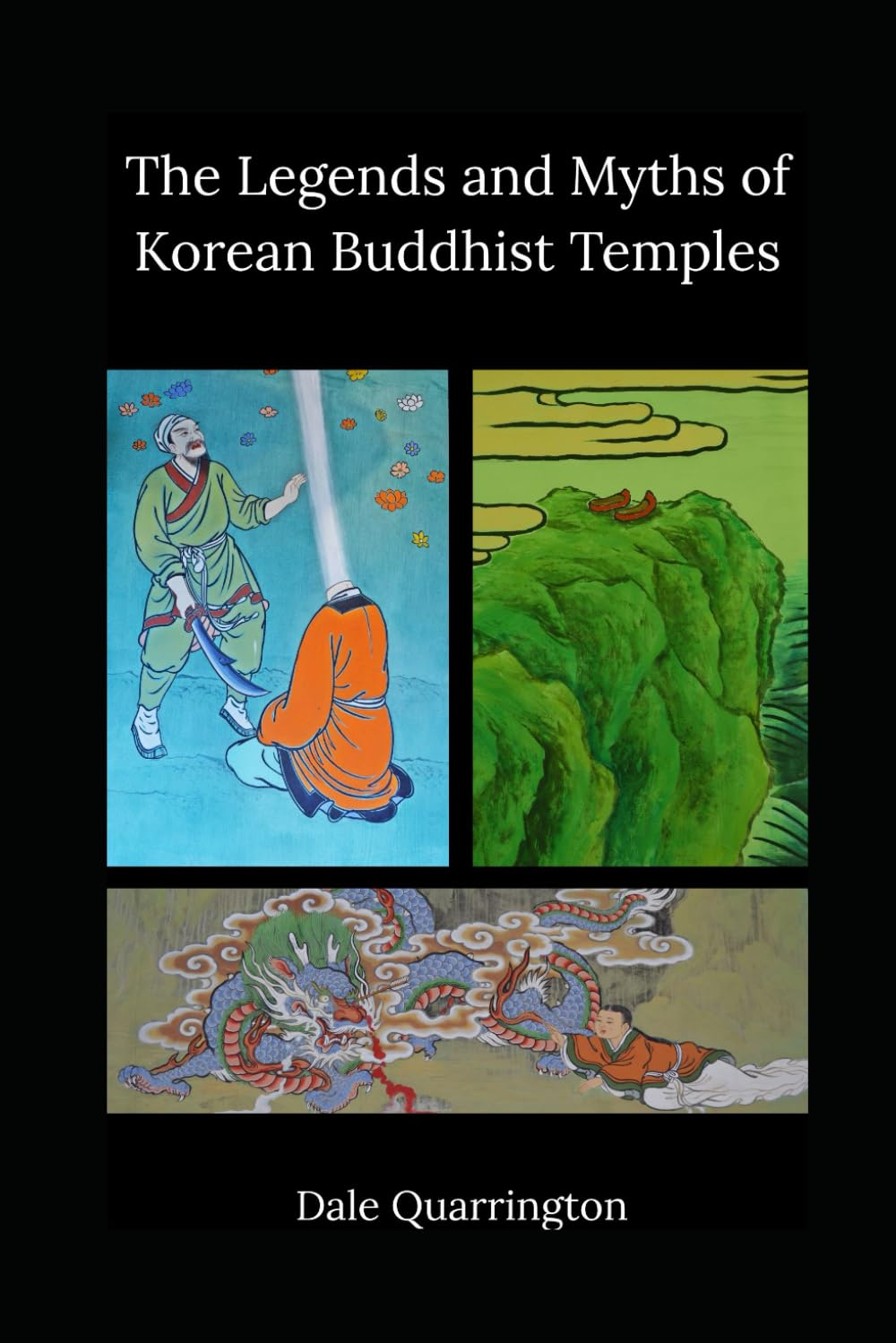 The Legends and Myths of Korean Buddhist Temples