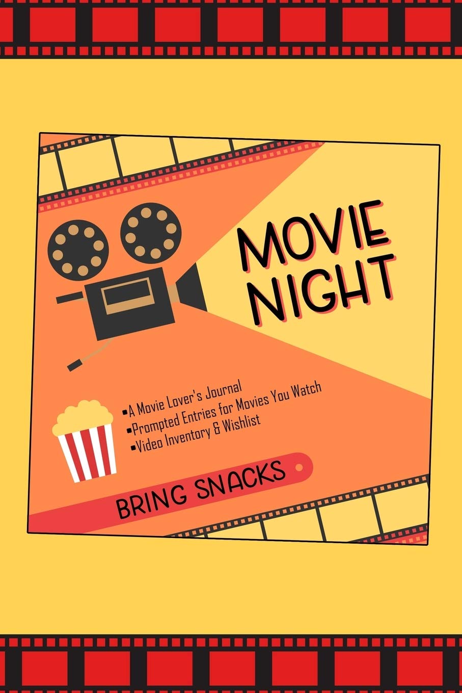 Movie Night: A Movie Lover's Journal with Prompted Entries for Movies Watched, Plus Inventory and Wishlist Pages