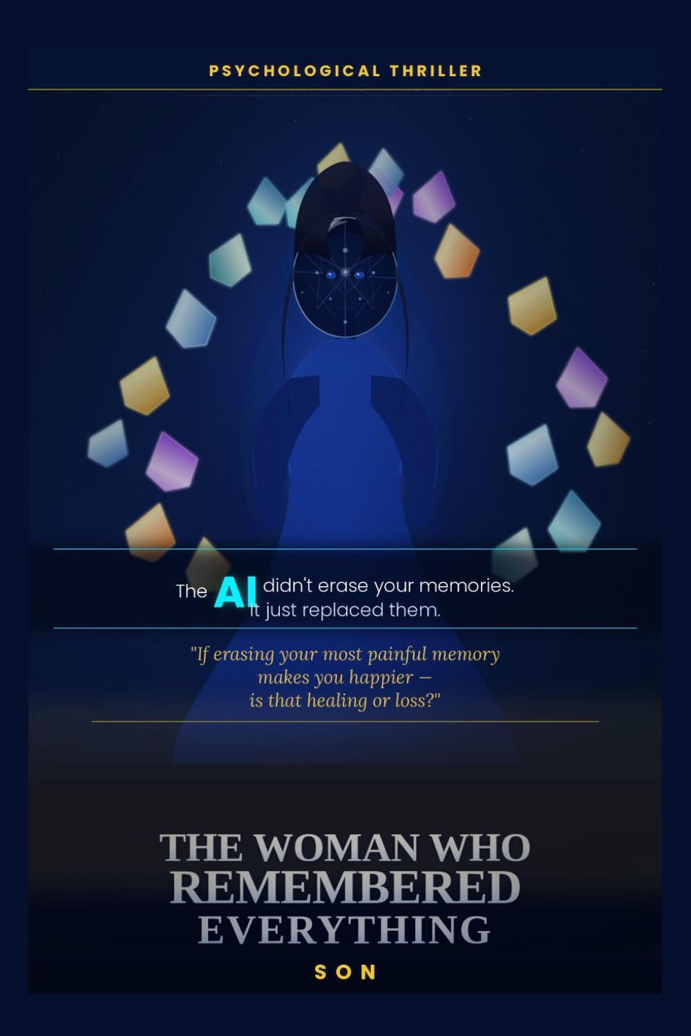 The Woman Who Remembered Everything: A Novel