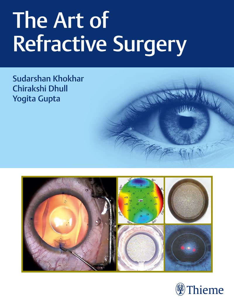 The Art of Refractive Surgery (English Edition)