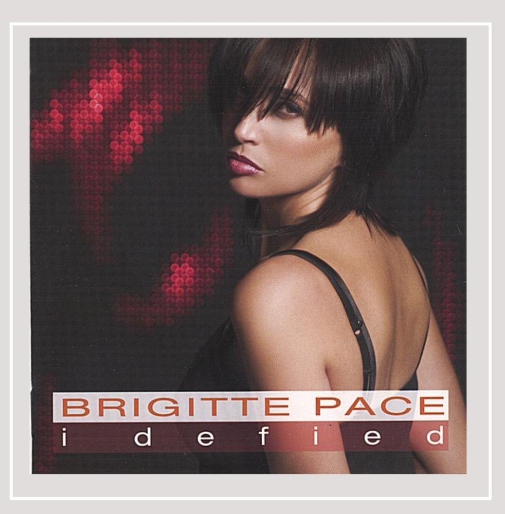 I Defied [Audio CD] Brigitte Pace