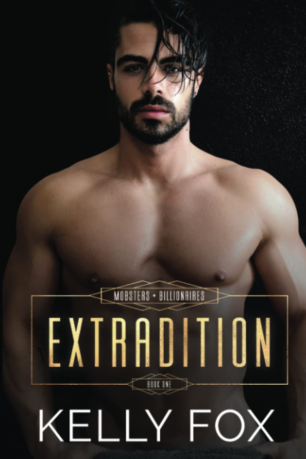 Extradition (Mobsters and Billionaires)