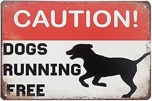Caution Dogs Running Free Metal Tin Sign