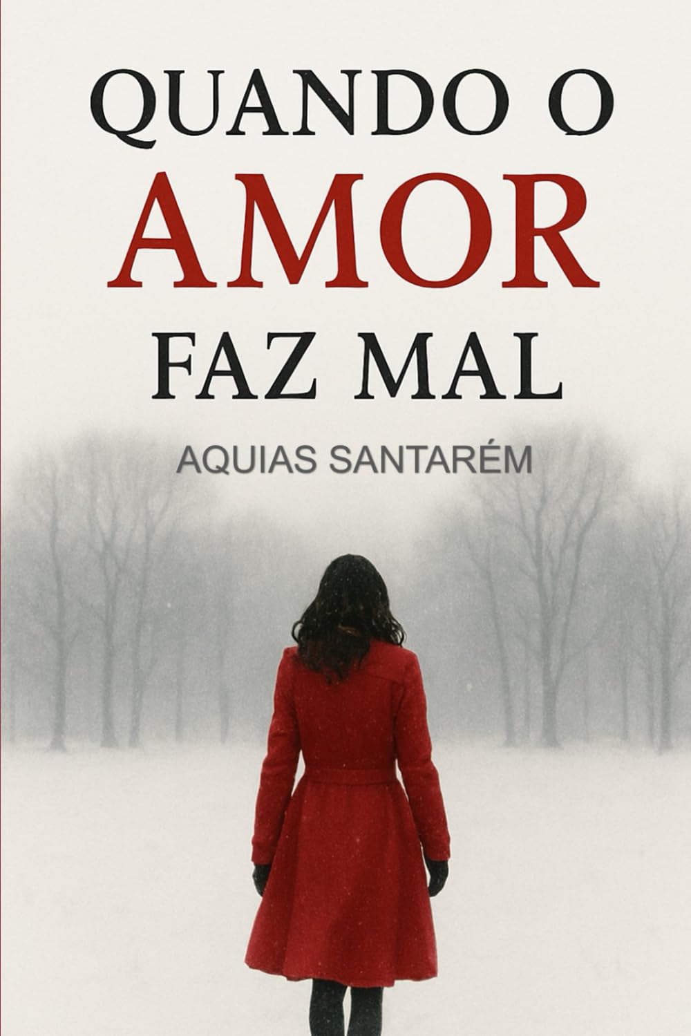 Quando o amor faz mal