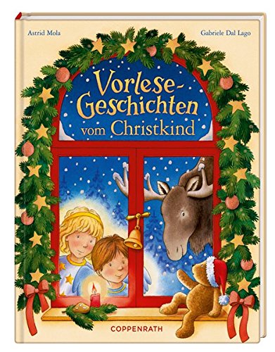 Vorlesegeschichten vom Christkind (Bilder- und Vorlesebücher) Vorlesegeschichten vom Christkind (Bilder- und Vorlesebücher)