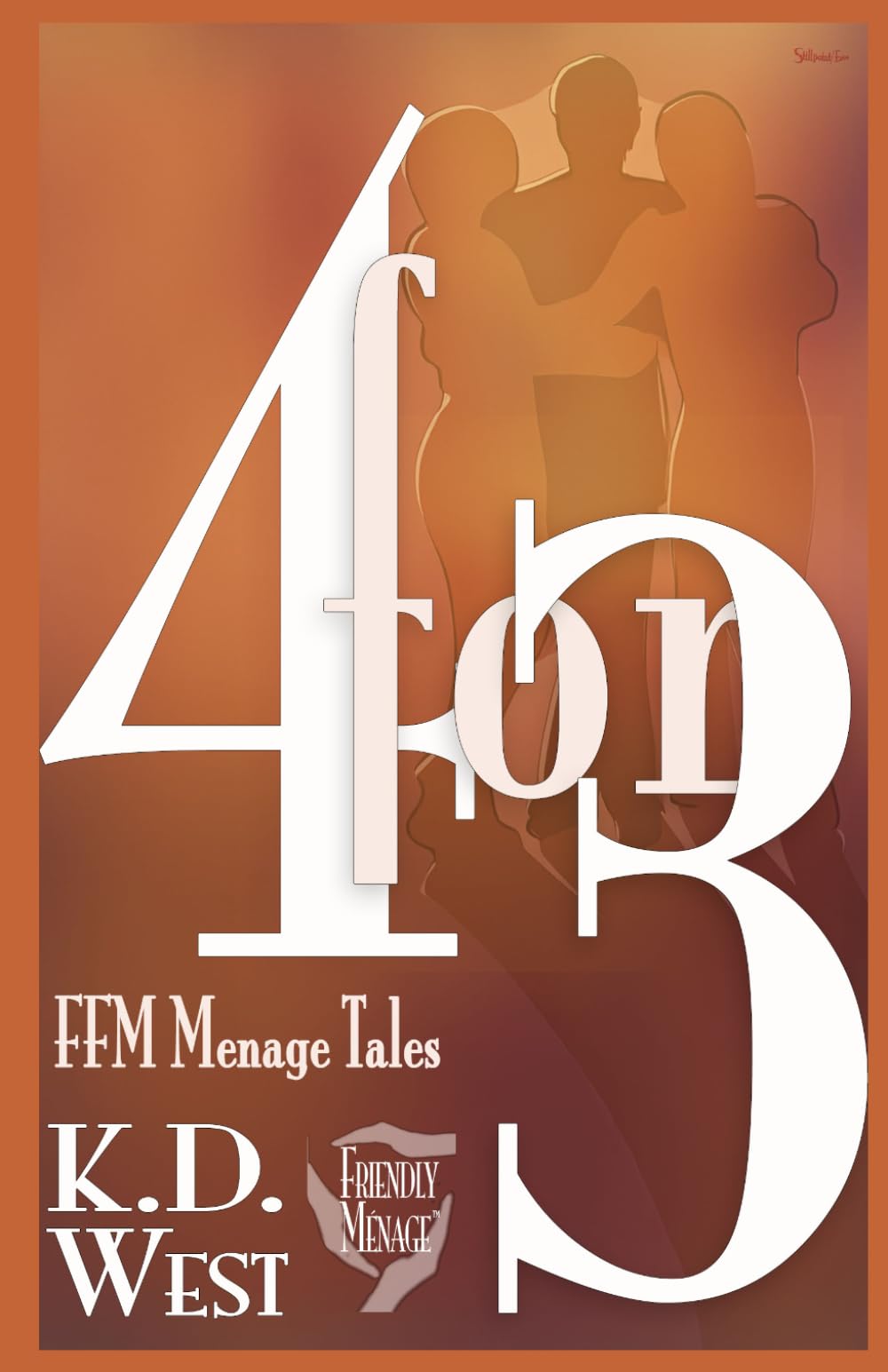 Four for Three: Friendly FFM Ménage Tales
