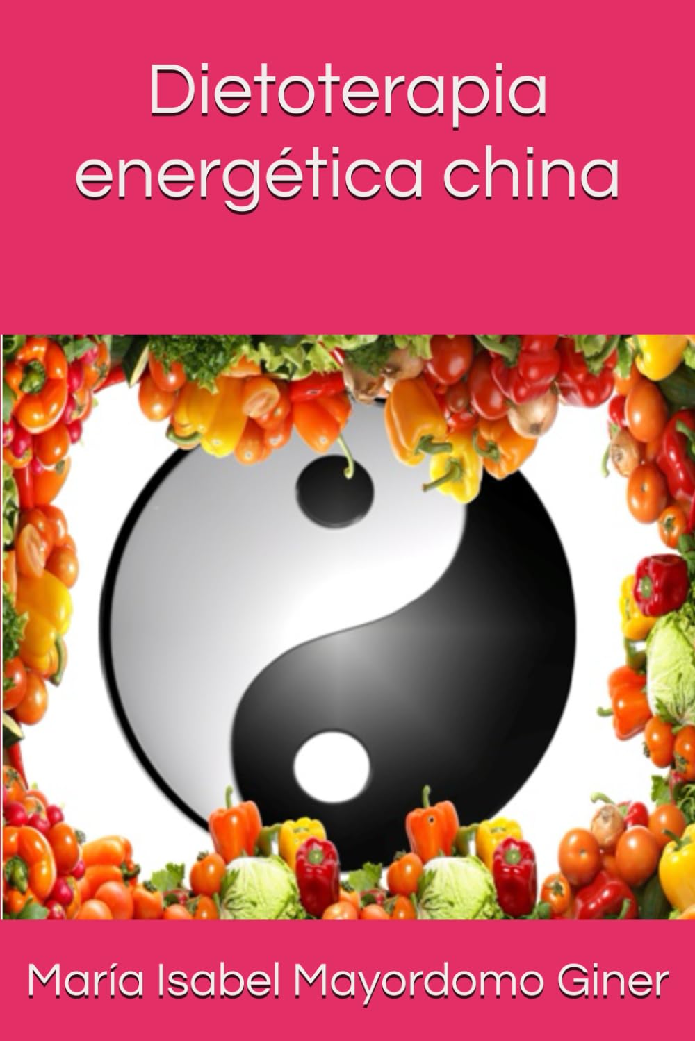 Dietoterapia energética china (Medicina tradicional china)