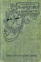Pinocchio: The Adventures of a Marionette (Once-Upon-A-time) B00418HEH4 Book Cover