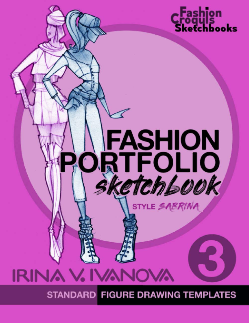 Buy Fashion Portfolio Sketchbook 3 Standard figure drawing templates