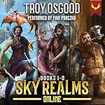 Cover of Sky Realms Online Books 1-3: A LitRPG Series Box Set