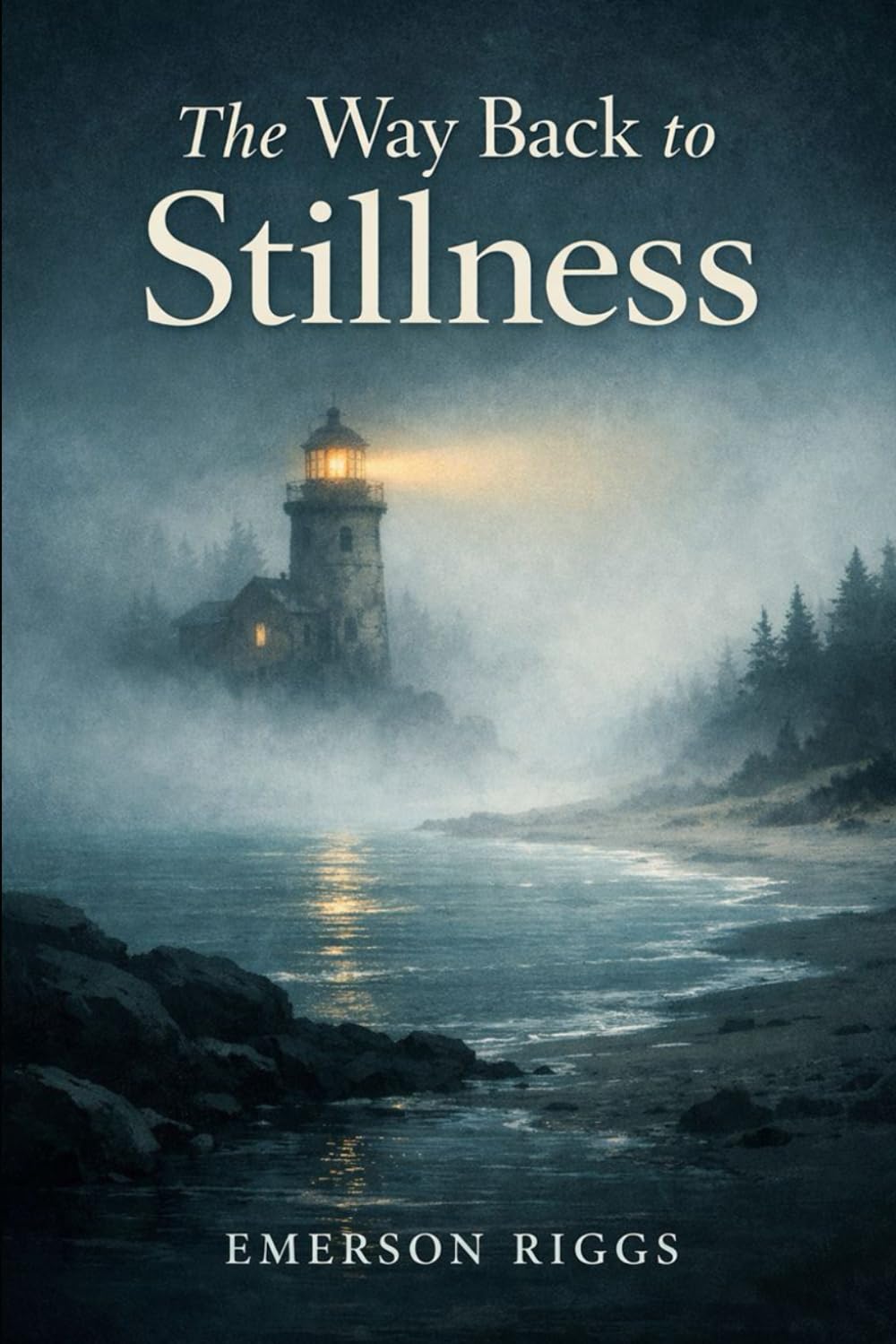 The Way Back to Stillness: Reclaiming Inner Quiet in a World That Never Stops