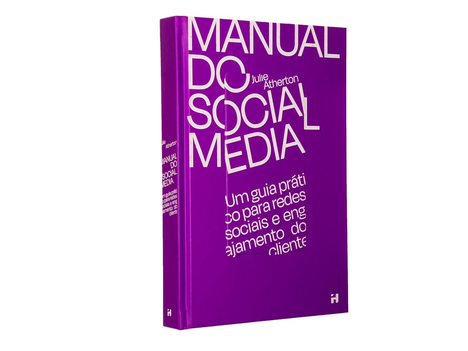 Manual Prático do Social Midia - Social Media Strategy - Estratégias comprovadas para engajamento e crescimento nas Redes Sociais.