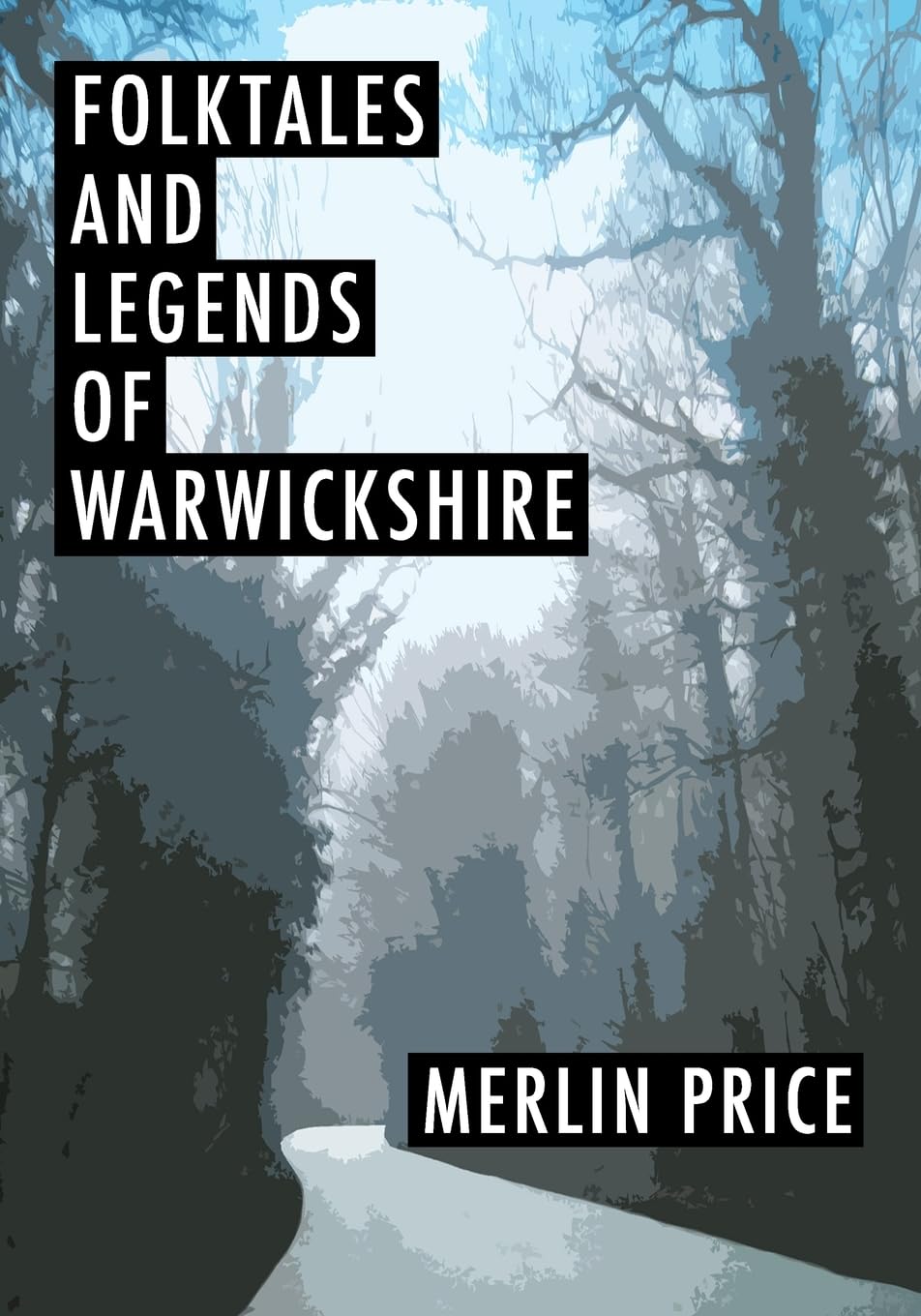 Folktales and Legends of Warwickshire