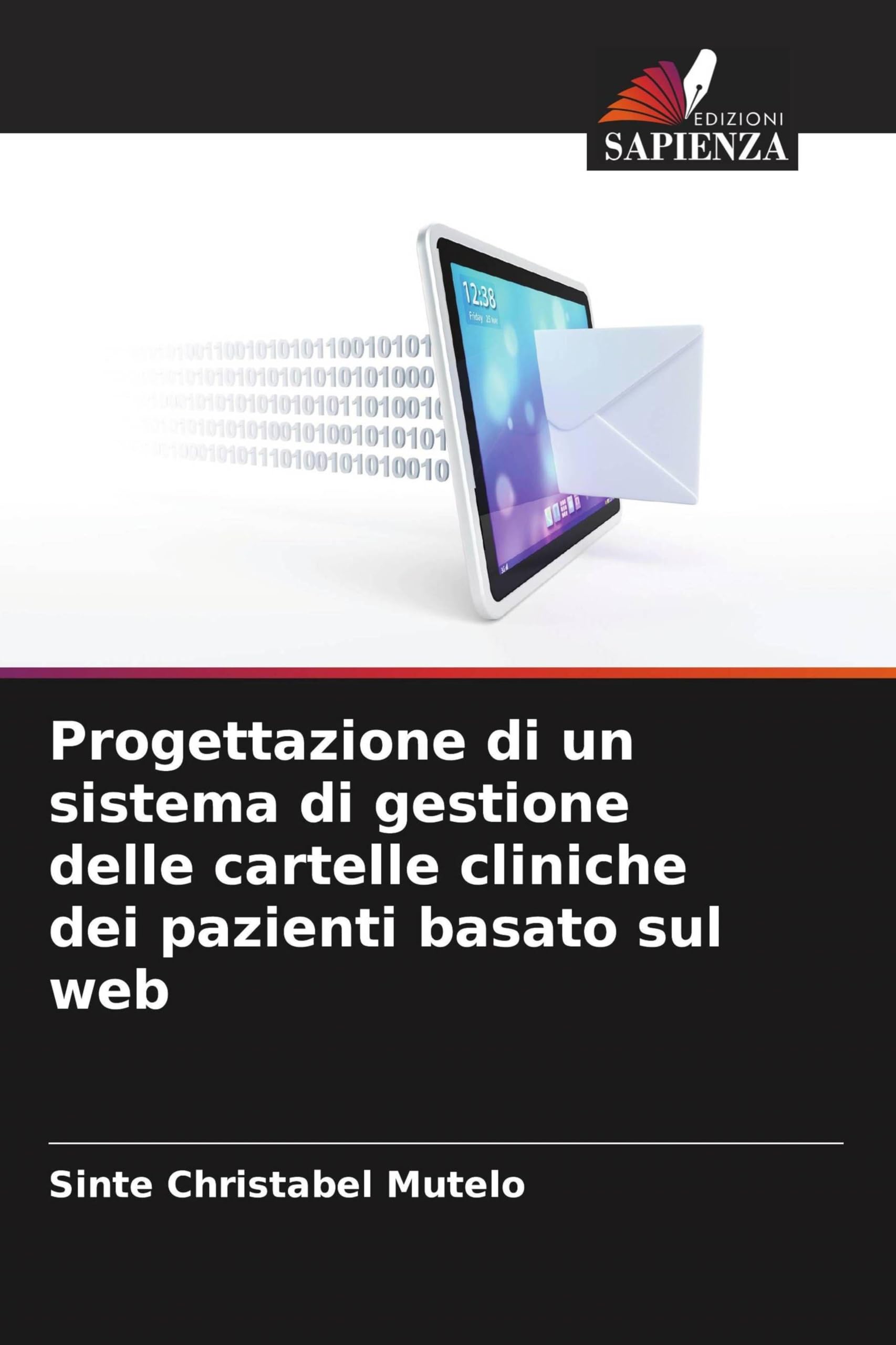 Progettazione di un sistema di gestione delle cartelle cliniche dei pazienti basato sul web