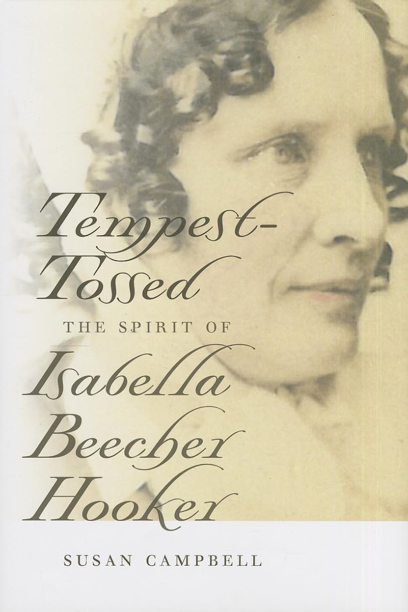 Buy Tempest-Tossed: The Spirit of Isabella Beecher Hooker — BookShops.in
