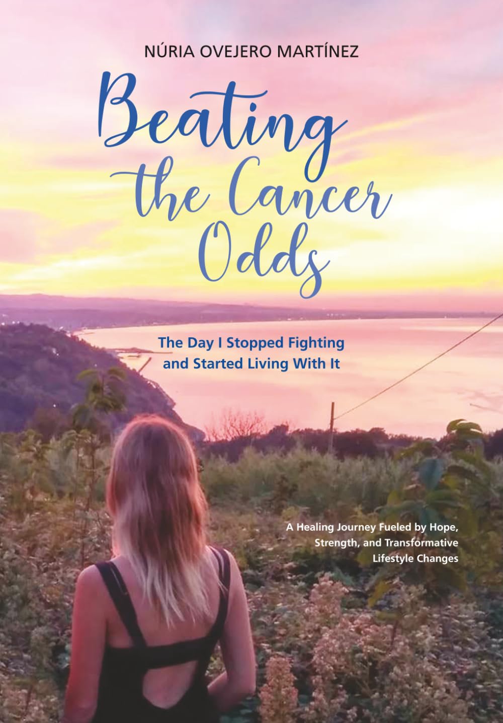 Beating the Cancer Odds: The Day I Stopped Fighting and Started Living With It
