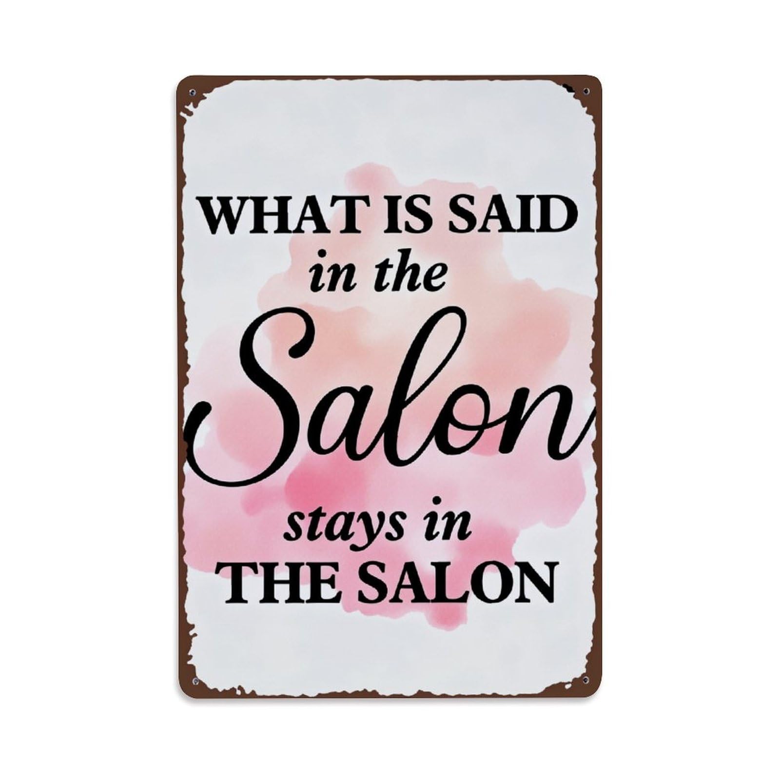 Enderetf Vintage What Is Said In The Salon Stays In The Salon Tin Sign Metal Poster, Home Bar Garage Man Cave Cafe Indoor & Outdoor Wall Decoration 8X12inches