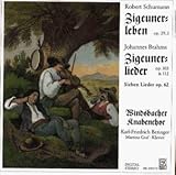  Zigeunerleben / Zigeunerlieder