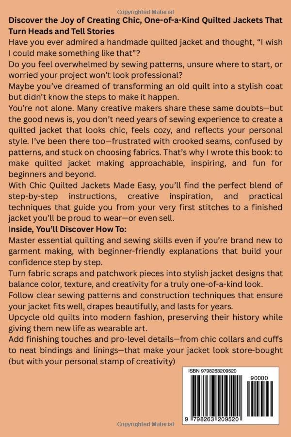 Chic Quilted Jackets Made Easy: Step-by-Step Sewing Patterns, Patchwork Jacket Designs, and Upcycled Quilted Coat Projects for Beginners & Beyond - Image 2