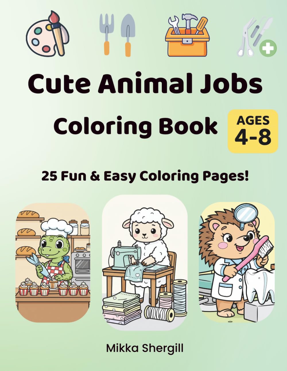 Cute Animal Jobs Coloring Book: Fun and Easy Animal Careers Coloring Pages for Kids Ages 4-8