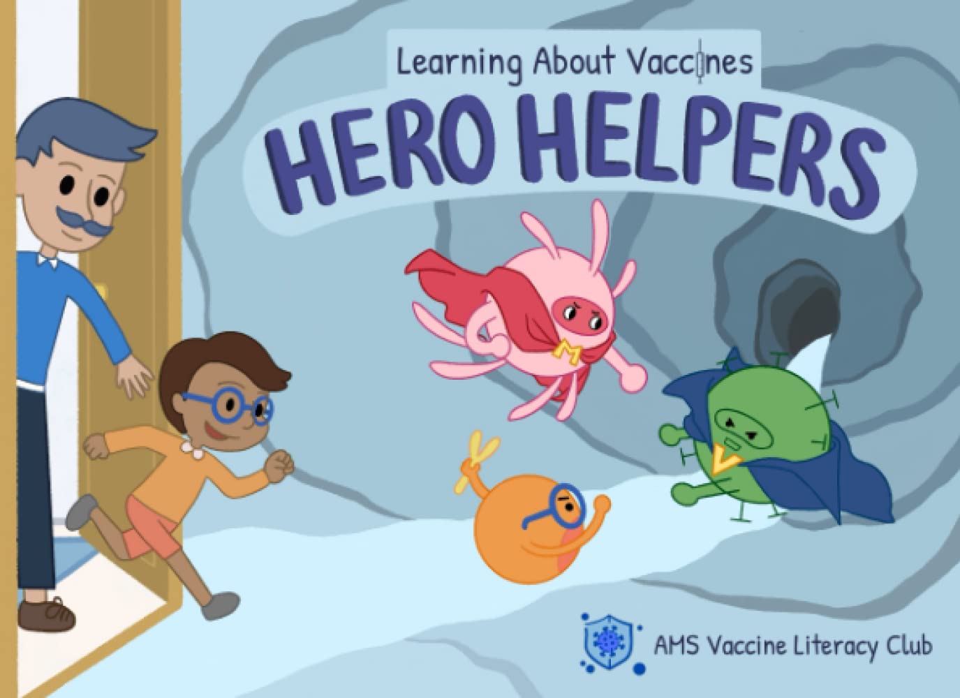 Learning About Vaccines: Hero Helpers