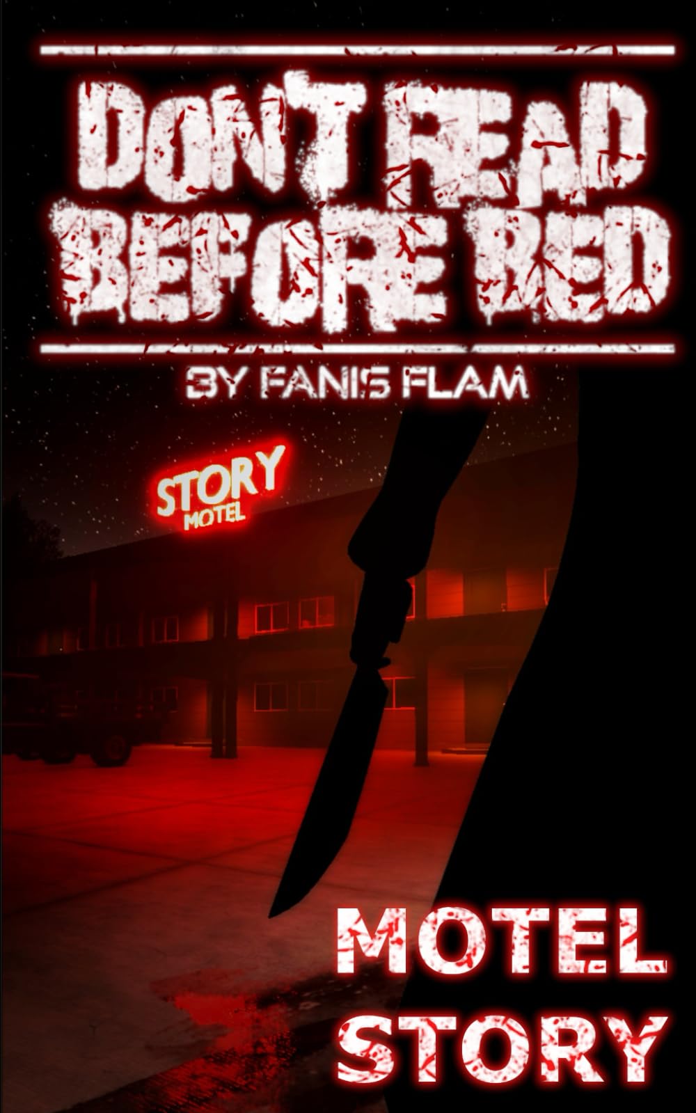 Motel Story (DON'T READ BEFORE BED)