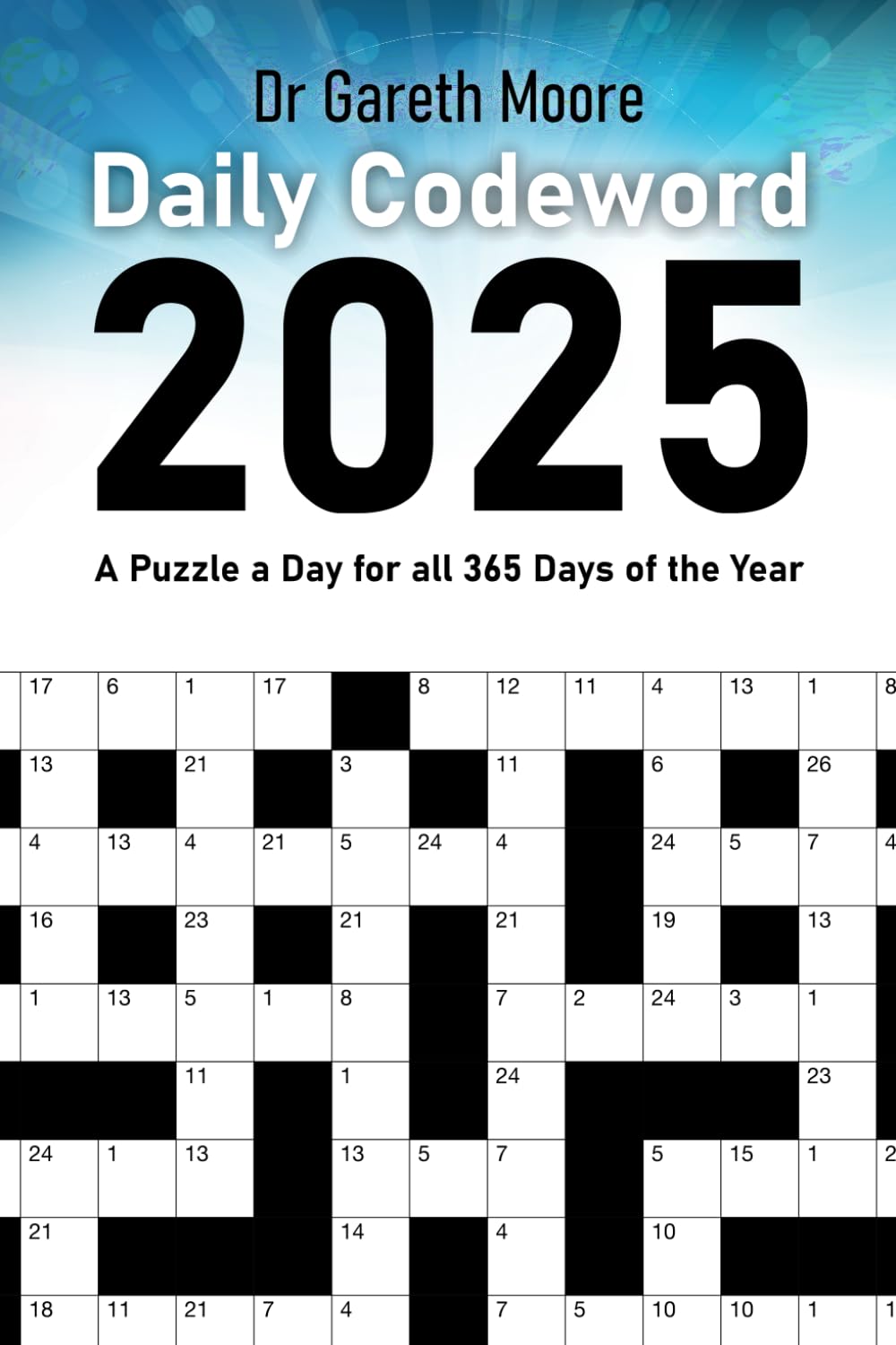 Daily Codeword 2025: A Puzzle a Day for all 365 Days of the Year