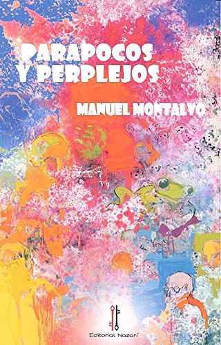 Parapocos y perplejos: 18 (Mexuar)