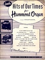 Leeds Hits of Our Times for Hammond Organ B004VRKYSQ Book Cover