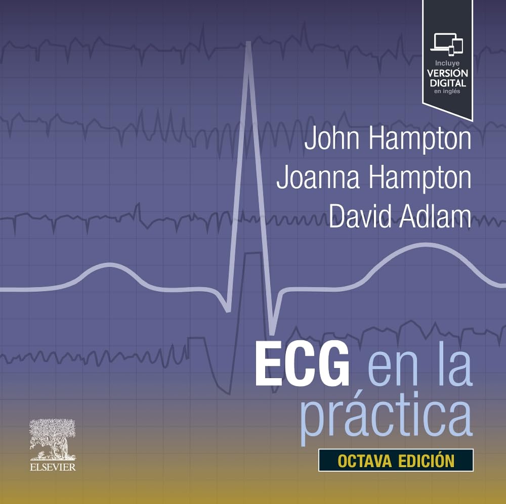 ECG en la práctica (8ª ed.)