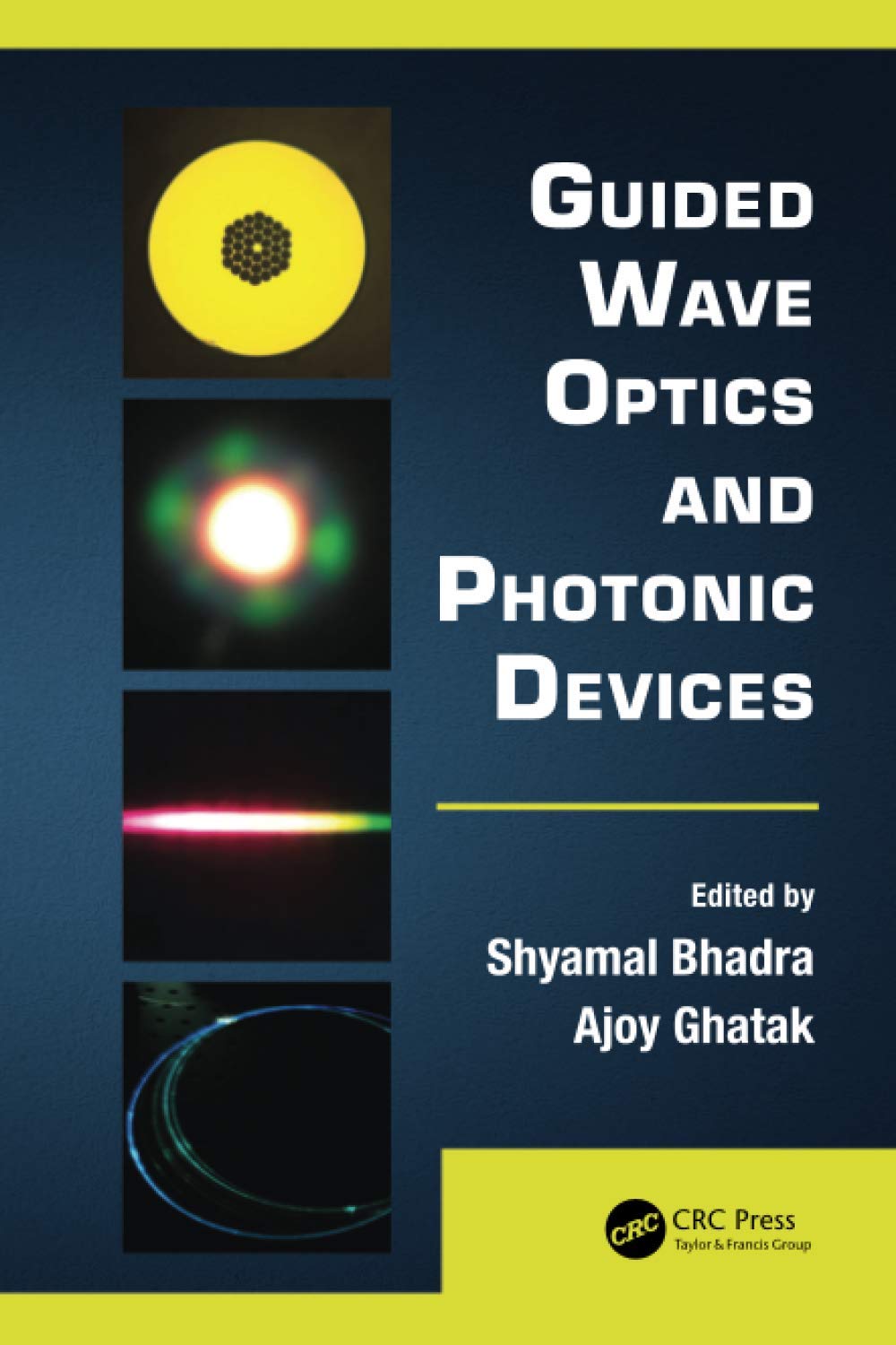 Guided Wave Optics and Photonic Devices
