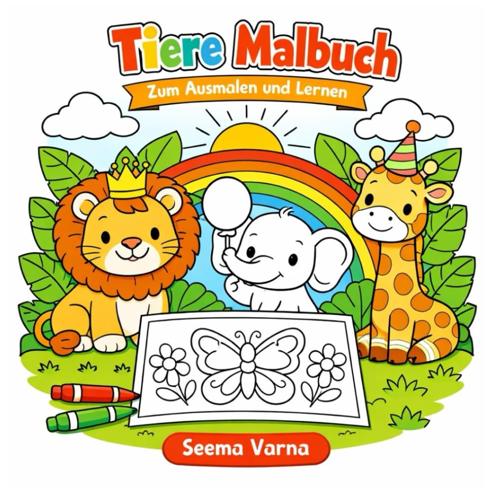 Tierwelt zum Ausmalen: Liebevolle Ausmalbilder für Kinder ab 2 Jahren – mit Tiernamen, klaren Motiven und viel Platz zum kreativen Entdecken