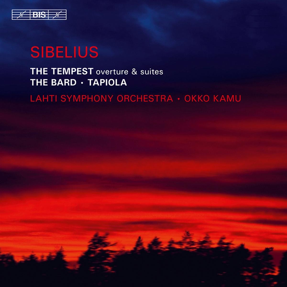 Sibelius: The Tempest/ The Bard/ Tapiola