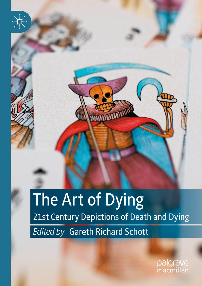 The Art of Dying by Gareth Richard Schott - 9783031352195