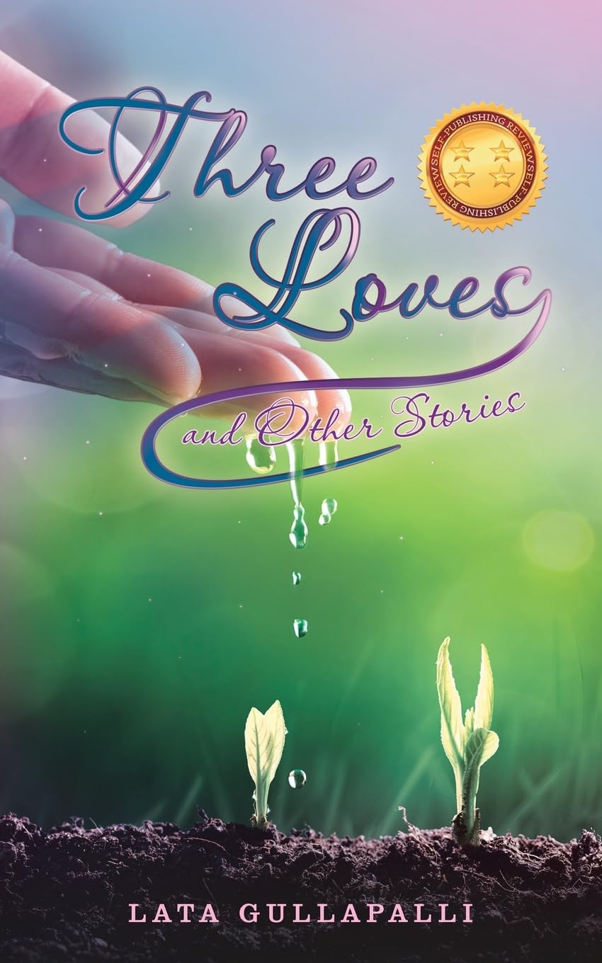 Three Loves and Other Stories