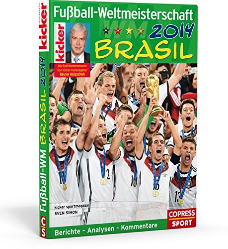 Fussball-Weltmeisterschaft Brasil 2014 Fussball-Weltmeisterschaft Brasil 2014