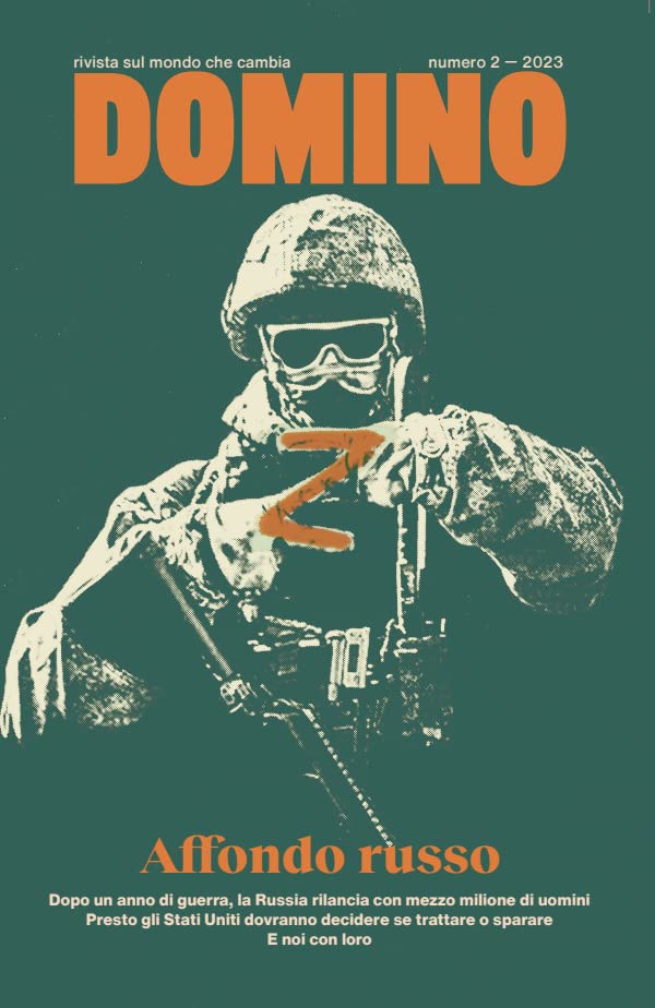 Domino. Rivista sul mondo che cambia. Affondo russo. Vol. 2 -2023