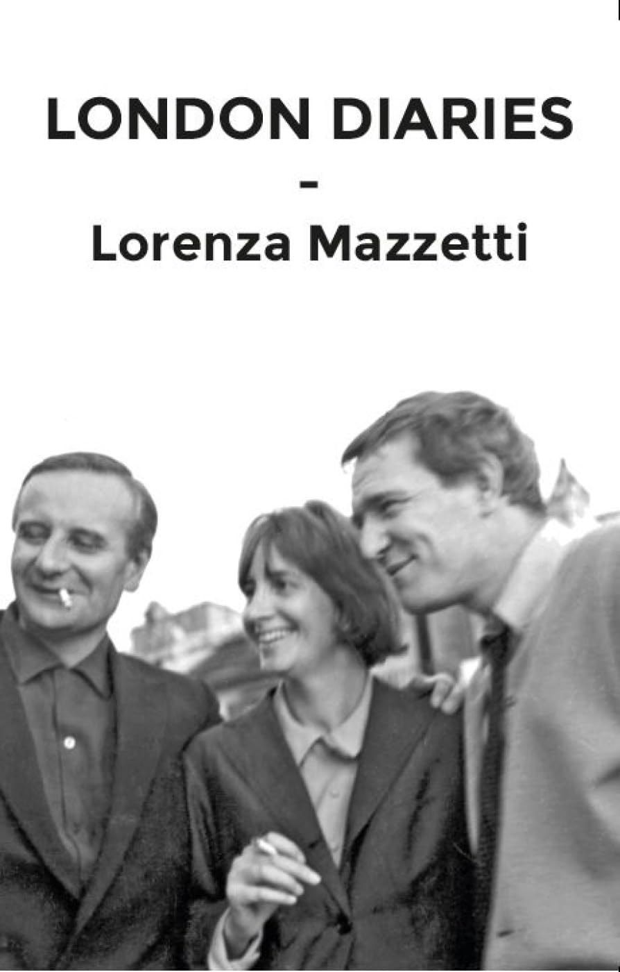 London Diary by Lorenza Mazzetti (Paperback Book)