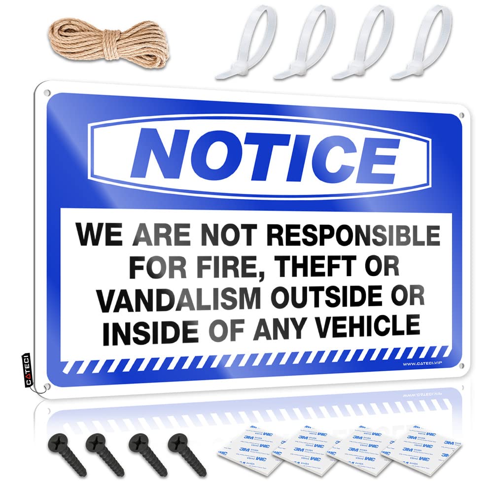 Room Door Decor Notice We Are Not Responsible For Fire, Theft Or Vandalism Outside Or Inside Of Any Vehicle Tin Sign Boys Room Decor Teenager Unique Home Decor(20X30CM)