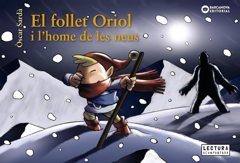El Follet Oriol i L Home de les Neus