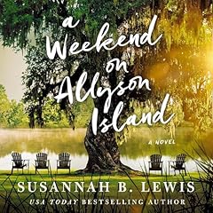 A Weekend on Allyson Island Audiolibro Por Susannah B. Lewis arte de portada
