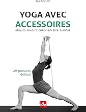 Download Yoga avec accessoires - Les postures debout PDF